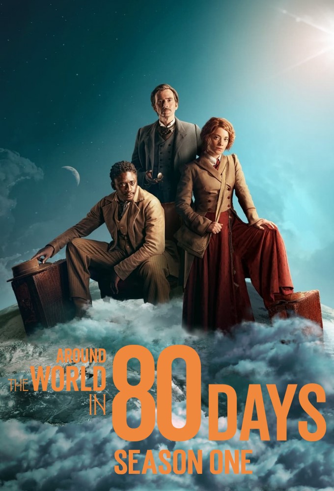 Around the World in 80 Days (2021) - Season 1 [243983] (A1640655233) [[TV Shows]] --Plex--